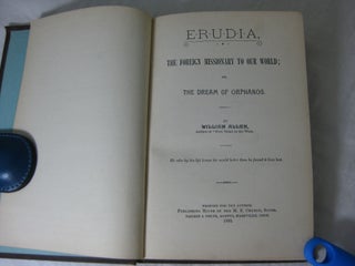ERUDIA, The Foreign Missionary To Our World; or, The Dream Of Orphanos.