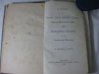 A HISTORY OF GRASSY CREEK BAPTIST CHURCH, From Its Foundation to 1880 with biographical sketches of its pastors and ministers