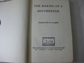 THE MAKING OF A SOUTHERNER