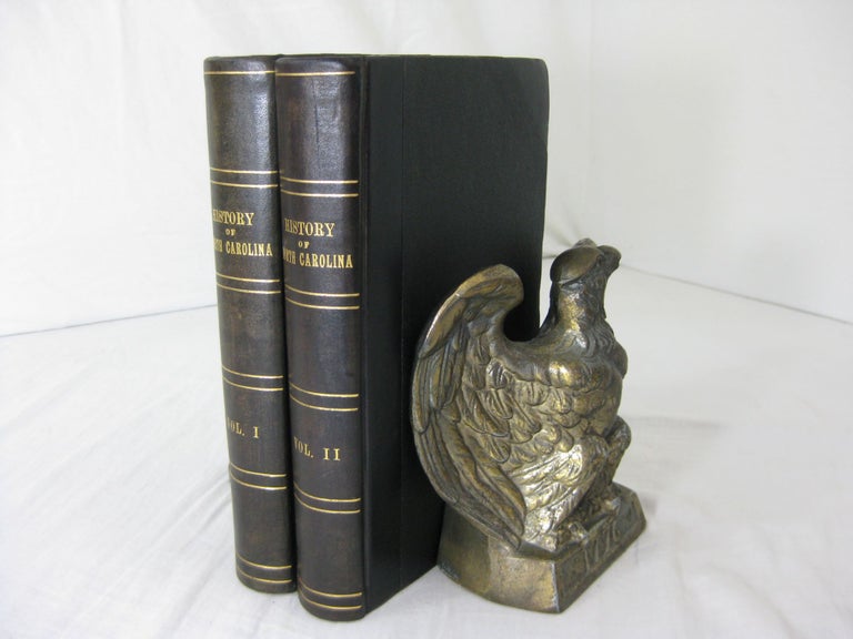 Item #23528 HISTORY OF NORTH CAROLINA; From the Earliest Discoveries to the Present Time. (2 volume set, complete). John W. Moore, John Wheeler Moore.