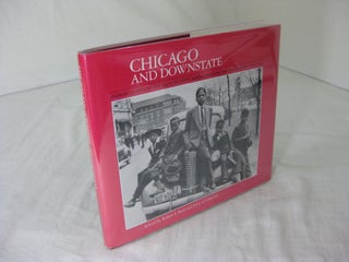 Item #23578 CHICAGO AND DOWNSTATE: Illinois as Seen by the Farm Security Administration...