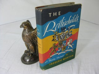 Item #23645 THE ROTHSCHILDS: A Family Portrait. (Signed by Nica Rothschilds). Frederic Morton