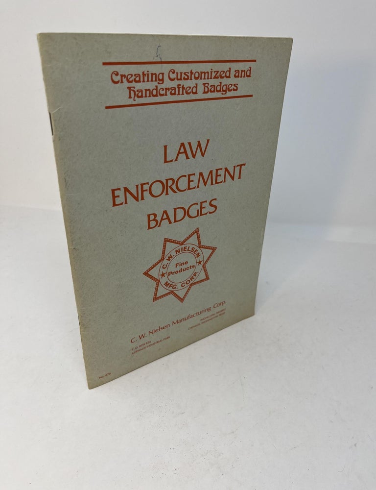 LAW ENFORCEMENT BADGES | C W. Nielsen Manufacturing Corp