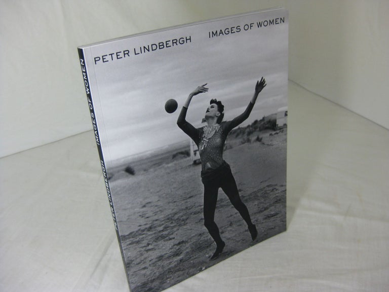 Item #23814 Peter Lindbergh: Images of Women. Peter Lindbergh, Klaus Honnef.