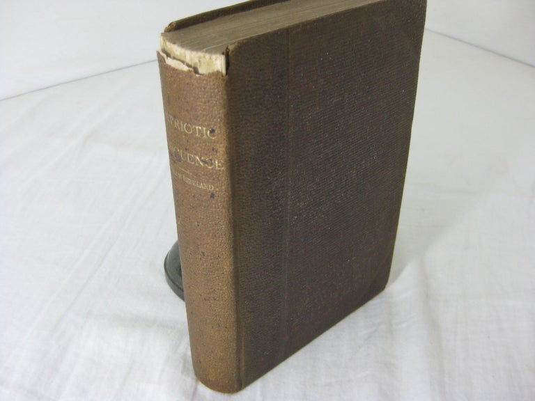 Item #23933 PATRIOTIC ELOQUENCE: Being Selections from One Hundred Years of National Literature. Mrs. C. M. Kirkland.