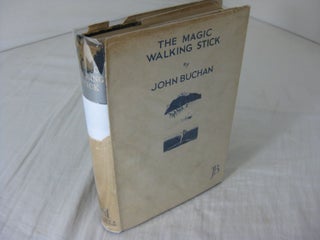 Item #23991 THE MAGIC WALKING-STICK. John Buchan, Morton Sale