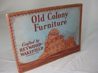 Item #24482 [[Trade Catalog] OLD COLONY FURNITURE. Living Room...Dining Room...Bedroom and...