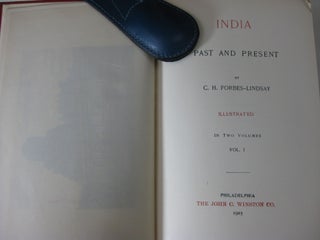 INDIA: PAST AND PRESENT (2 volume set, complete)