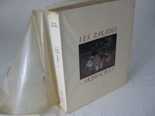 Item #24705 LES PARADIS ARTIFICIELS: Volume II - Un Mangeur D'Opium. Charles Baudelaire