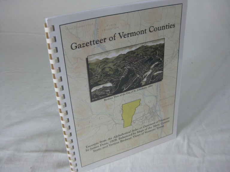 Item #24815 An Alphabetical Atlas, or, Gazetteer of Vermont. James Dean.