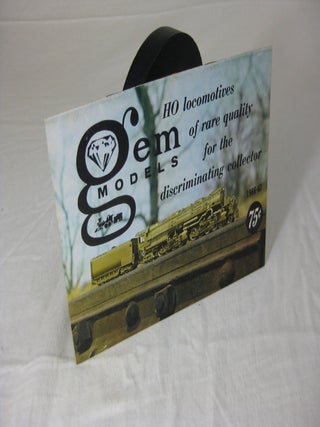 Item #24820 GEM MODELS: HO Locomotives of Rare Quality for the Discriminating Collector 1966-67....