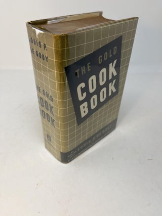 Item #24844 THE GOLD COOK BOOK. Louis De Gouy, Master Chef., Oscar of the Waldorf