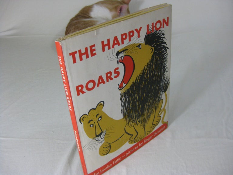 Item #25007 THE HAPPY LION ROARS. Louise Fatio.