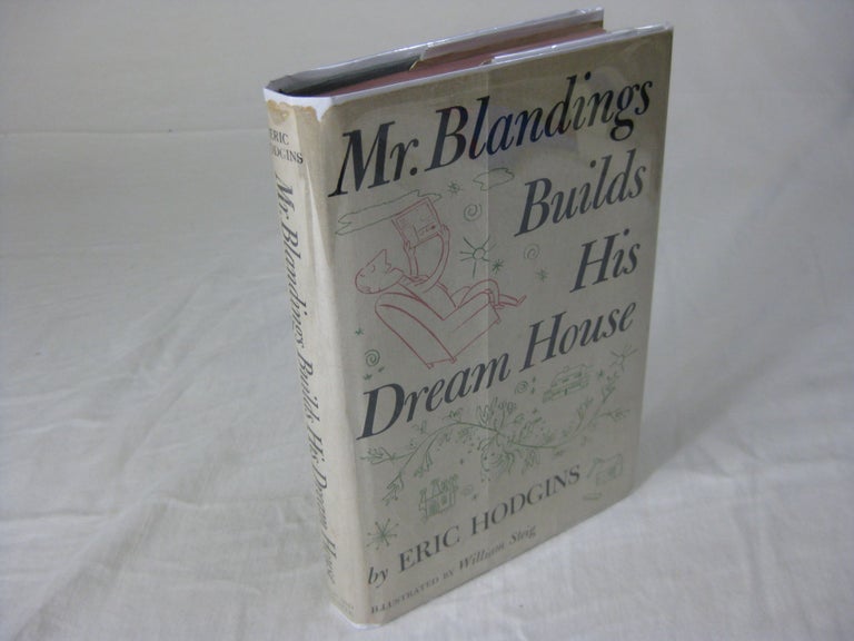 Item #25019 MR. BLANDINGS BUILDS HIS DREAM HOUSE. Eric Hodgins.