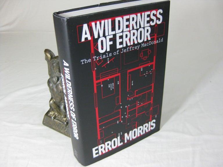 Item #25102 A WILDERNESS OF ERROR: The Trials of Jeffrey MacDonald. Errol Morris.
