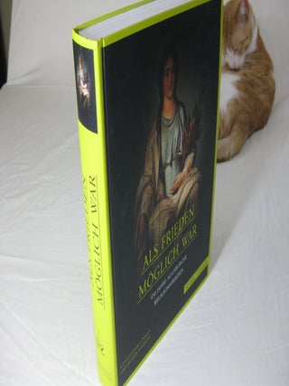 Item #25753 ALS FRIEDEN MOGLICH WAR 450 Jahre Augsburger Religionsfrieden ( When peace was...