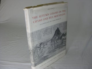 Item #25922 THE AUTUMN COLORS ON THE CH'IAO AND HUA MOUNTAINS: A Landscape by Chao Meng-fu....
