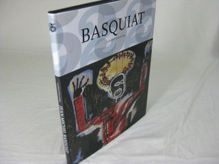 Item #26742 BASQUIAT 1960 - 1988 The Explosive Force of the Streets. Leonhard Emmerling