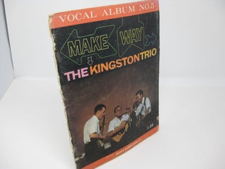 Item #26998 Vocal Album No. 5. MAKE WAY - THE KINGSTON TRIO