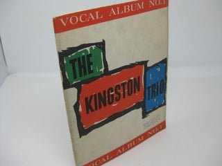 Item #27000 THE KINGSTON TRIO. Vocal Album No. 1