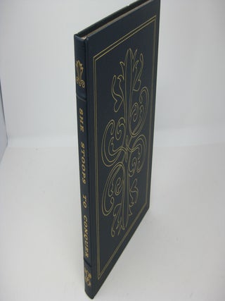 Item #27441 SHE STOOPS TO CONQUER or, The Mistakes of a Night. Oliver Goldsmith, T M. Cleland,...