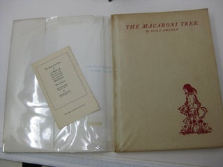 THE MACARONI TREE; A Medley of Fancies and Fairies from the land of Make Believe. SIGNED