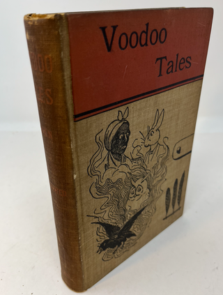Item #28054 VOODOO TALES As Told Among The Negroes Of The Southwest. MAry Alicia Owen, Charles...