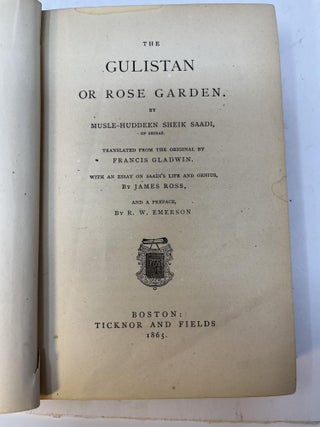 THE GULISTAN Or Rose Garden