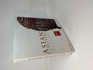Item #28276 ASIAN FURNITURE: A Directory and Sourcebook. Peter Moss