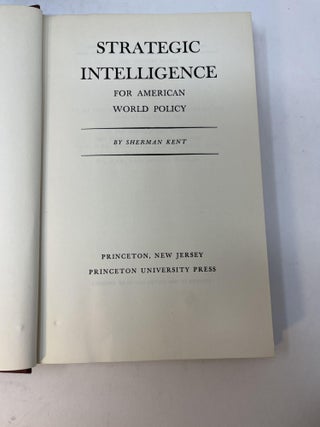 STRATEGIC INTELLIGENCE For American World Policy