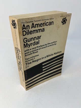 Item #28471 AN AMERICAN DILEMMA: Vol. 1. The Negro in a White Nation. Gunnar Myrdal, Richard...