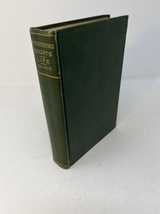 Item #28493 WUTHERING HEIGHTS bound with LIFE OF CHARLOTTE BRONTE. Emily Bronte