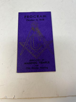 Item #28582 DEDICATION OF MASONIC TEMPLE and 27th District Meeting; October 11, 1938