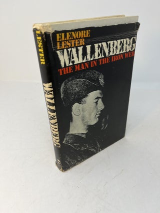 Item #28636 WALLENBERG: The Man In The Iron Web (signed). Elenore Lester