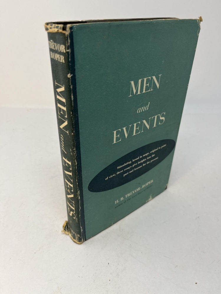 Item #28693 MEN AND EVENTS: Historical Essays. H. R. Trevor-Roper.