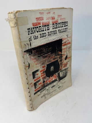 Item #28700 FAVORITE RECIPES OF THE RED RIVER VALLEY 1953. First Methodist Church. Shreveport...
