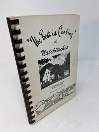 Item #28747 "THE BEST IN COOKING" IN NATCHITOCHES. The Woman's Club of Natchitoches