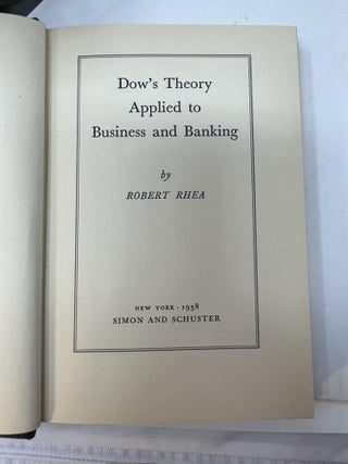 DOW'S THEORY APPLIED TO BUSINESS AND BANKING