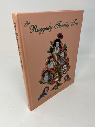 Item #28819 THE RAGGEDY FAMILY TREE (signed). Susan Ann Garrison