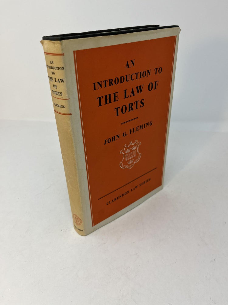 Item #29115 AN INTRODUCTION TO THE LAW OF TORTS. John G. Fleming.