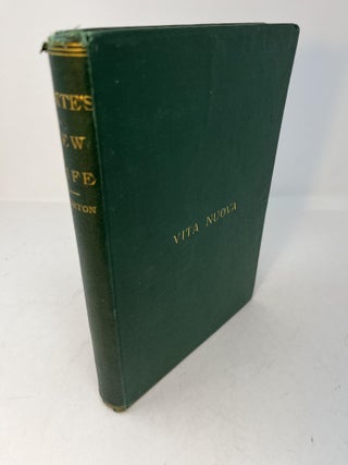 Item #29340 THE NEW LIFE of Dante Alighieri (VITA NUOVA -cover title). Dante Alighieri, Charles...