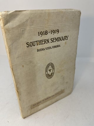 Item #29440 Fifty-Second Annual Register of SOUTHERN SEMINARY Buena Vista, Virginia FOR GIRLS AND...