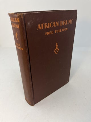 Item #29452 AFRICAN DRUMS. Fred Puleston