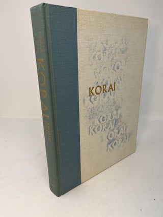 Item #29476 KORAI: ARCHAIC GREEK MAIDENS: A study of the development of the Kore type in Greek...