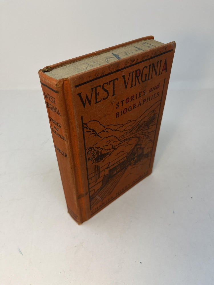 Item #29482 WEST VIRGINIA Stories and Biographies. Charles Henry Ambler.