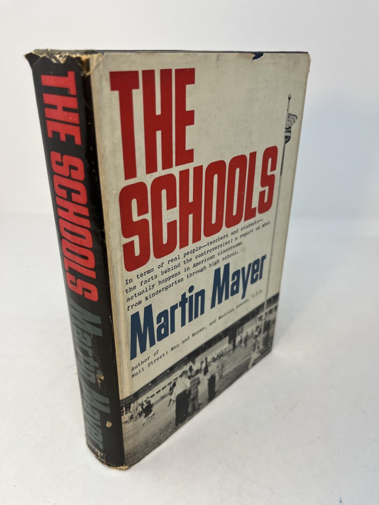 Item #29489 THE SCHOOLS. Martin Mayer.