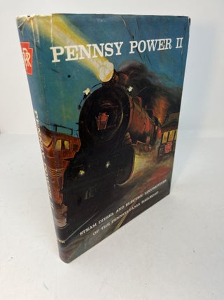 Item #29529 PENNSY POWER: Steam Diesel and Electric Locomotives of the Pennsylvania Railroad....