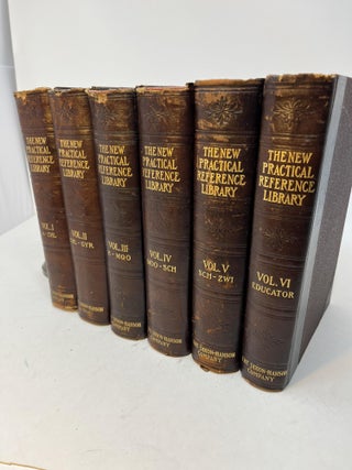 Item #29548 THE NEW PRACTICAL REFERENCE LIBRARY (6 volume set, complete). Charles H. - Sylvester,...