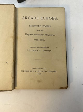 ARCADE ECHOES: Selected Poems From The Virginia University Magazine, 1859 - 1890