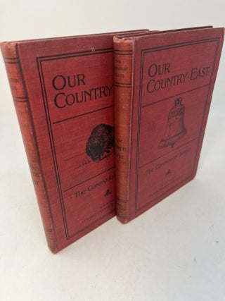 Item #29563 The Companion Series: OUR COUNTRY: East along with OUR COUNTRY: West. 2 Volume set....